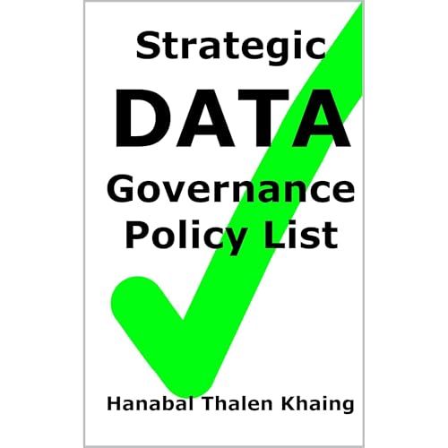 Data Governance Strategic Policy List - Hanabal Khaing episode artwork