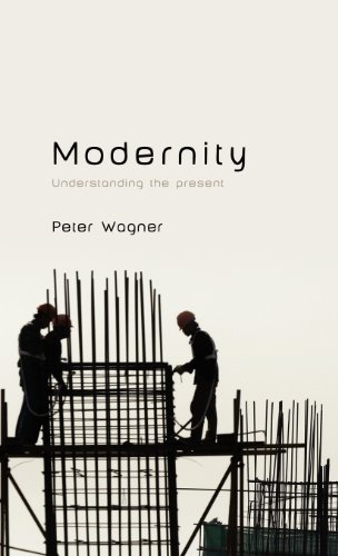 Modernity: Understanding the Present view 2