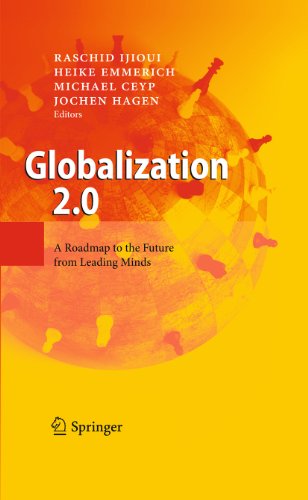Globalization 2.0: A Roadmap to the Future from Leading Minds (English Edition)