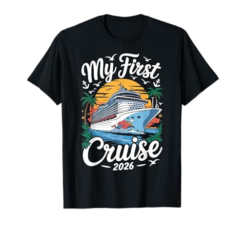 Mi primer crucero 2026 Viaje de vacaciones familiares Emparejamiento de barcos Camiseta