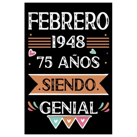 CUADERNO, Febrero 1948, 75 Años Siendo Genial: Libro de visitas, cuaderno, 110 páginas de felicitaciones, idea de regalo, regalo Para la esposa, novia, mujer, La madre