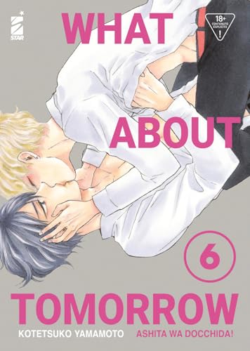 What about tomorrow. Ashita wa docchida! (Vol. 6)