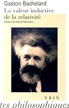 Download La Valeur Inductive De La Relativite (Bibliotheque Des Textes Philosophiques) (French Edition) by Bachelard, Gaston (2014) Paperback PDF