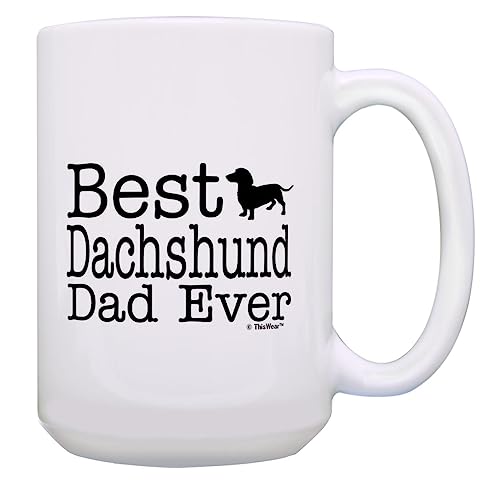 ThisWear Dachshund Dog Dad Gifts Best Dachshund Dad Ever Dog Father Gifts 15oz Ceramic Coffee Mug with Handle White