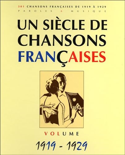 Un Siècle de Chansons Françaises 1919-1929 coffret prestige édition limitée