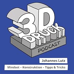 3D-Druck Podcast Titelbild