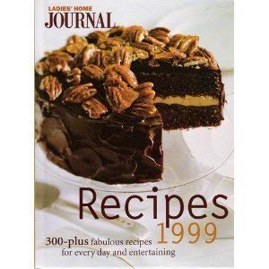 Ladies' Home Journal Recipes 1999 0696209691 Book Cover