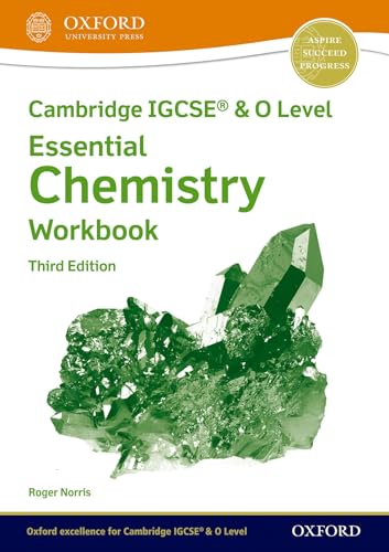 Workbook Third Edition (Cambridge Igcse® & O Level Essential Chemistry)