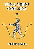 For a Short Time Only: Itinerants and the Resurgence of Popular Culture in Early America