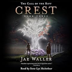 Page de couverture de The Call of the Rift: Crest