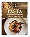 PASTA Authentic Recipes Italians Love and Cook Every Day