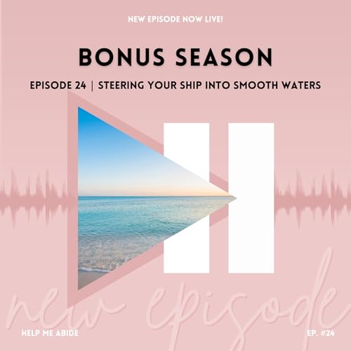 B.24 Bonus: Tammy Goddard | Steering Your Ship into Smooth Waters Podcast Por  arte de portada