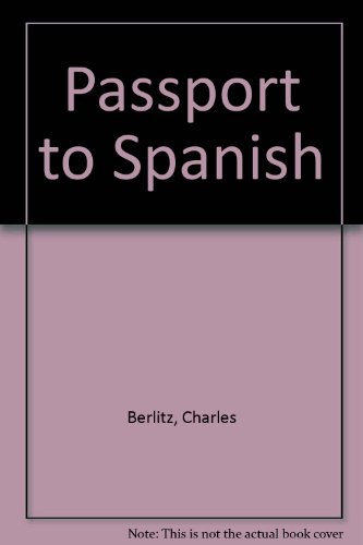 Passport to Spanish 0451137450 Book Cover