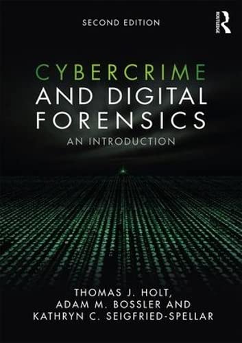 Cybercrime and Digital Forensics: An Introduction