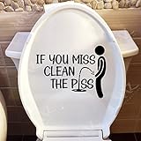 MAZ DISTRIBUTIONS – If You Miss Clean The Piss Sticker – Vinyl Toilet Sticker For Washroom and Bathroom – Indoor and Outdoor Use – Waterproof Decal for Guestroom – Removable Toilet Wall Decal- MAZ 432