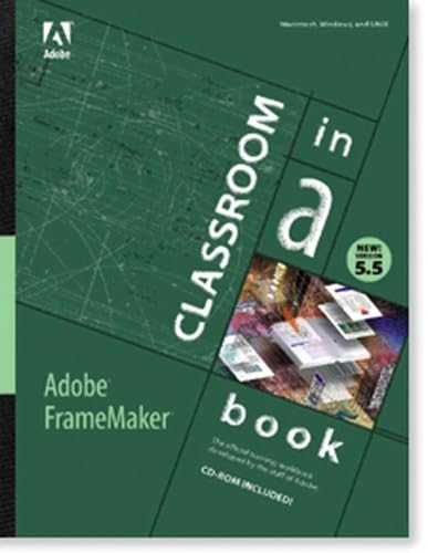 Adobe Framemaker 5.5: Classroom in a Book