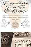  Techniques pochoirs volants et fixes pour aérographe: Techniques illustrées pour créer des effets réalistes, textures, ombrages précis et projets décoratifs avec pochoirs volants et fixes