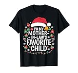 I'm My Mother In Laws Favorite Child Santa Mothers Day T-Shirt