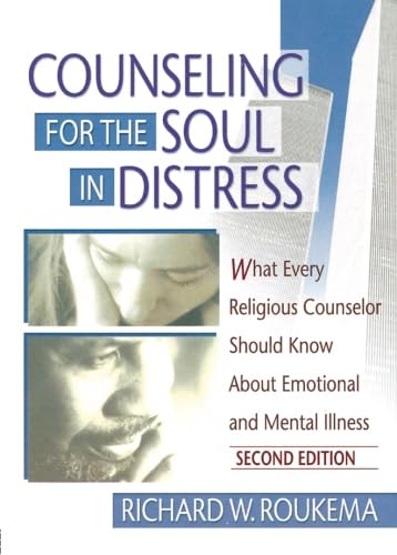 Counseling for the Soul in Distress