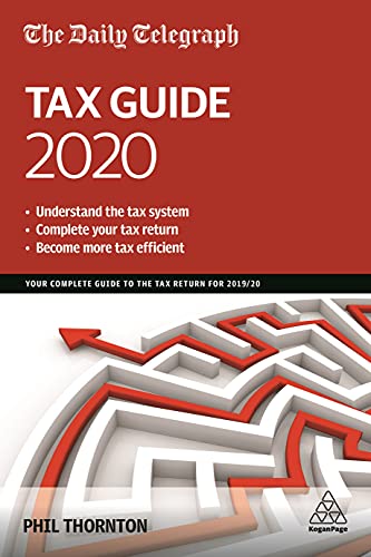 The Daily Telegraph Tax Guide 2020: Your Complete Guide to the Tax Return for 2019/20