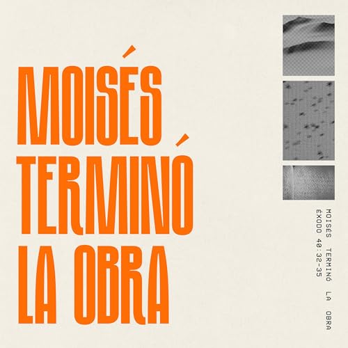 Moisés terminó la obra - Éxodo 40:32-35
