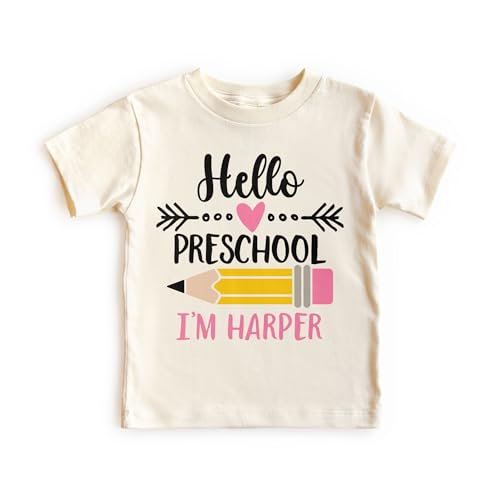 Hello Preschool Personalized Shirts For Girls - Custom Name Back To School Pencil Outfit - Cute Gift For First Day Of School Announcement - Natural Toddler & Youth T-Shirt