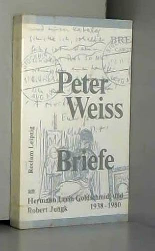 Briefe an Hermann Levin Goldschmidt und Robert Jungk, 1938-1980 (Reclam-Bibliothek)