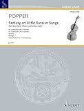Popper: Fantasy on Little Russian Songs, Op. 43