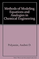 Methods of Modeling Equations & Analogies in Chemical Engin 0849399149 Book Cover
