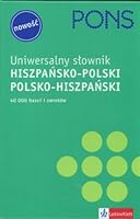 Pons Uniwersalny Slownik Hiszpansko-Polski, Polski-Hiszpanski 40 000 Haset i zwrotow 8374290641 Book Cover
