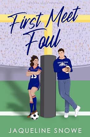First Meet Foul (Central State Football Book 1)