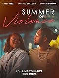 Summer of Violence