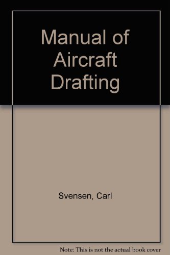 A manual of aircraft drafting, B0007E33TO Book Cover