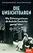 Die Unsichtbaren: Wie Geheimagentinnen die deutsche Geschichte geprägt haben - Ein SPIEGEL-Buch Die Geschichte günstig Kaufen-Die Unsichtbaren: Wie Geheimagentinnen die deutsche Geschichte geprägt haben - Ein SPIEGEL-Buch