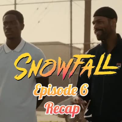 Snowfall: Season 5, Episode 6 "The Iliad (Pt. 2)" Recap Podcast Por  arte de portada