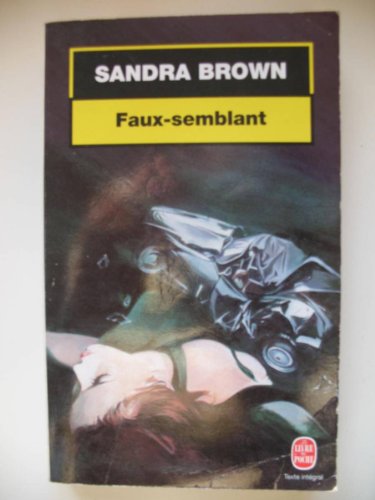 Faux-semblant [French] 2253170704 Book Cover