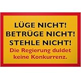 DankeDir! Lüge nicht betrüge nicht Regierung duldet keine Konkurrenz - Schild 30 x 20 cm - Türschild lustiger Spruch Geburtstagsgeschenk Spruchschild Tür - Freunde Geschenk Deko Partydeko Party