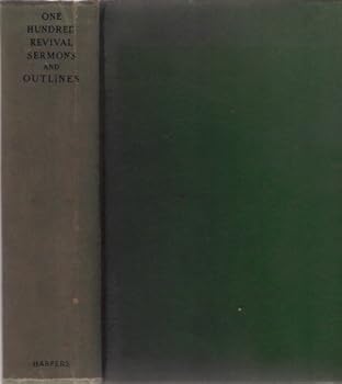 Hardcover 100 Revival Sermons and Outlines Book