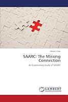 Saarc: The Missing Connection 3659680745 Book Cover