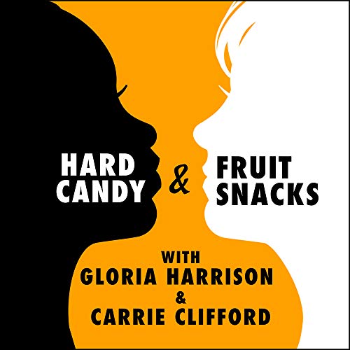 Hard Candy & Fruit Snacks Carrie Clifford and Gloria Harrison Amazon