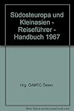  Südosteuropa und Kleinasien - Handbuch 1967 - bk470