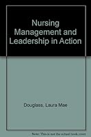 Nursing Management and Leadership in Action 0801614414 Book Cover
