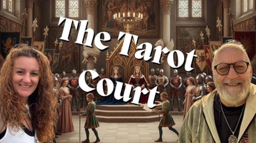 Start Learning Tarot: Understanding the Court Cards