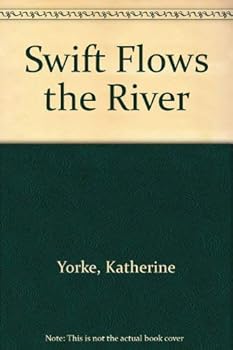 Paperback Swift Flows the River Book
