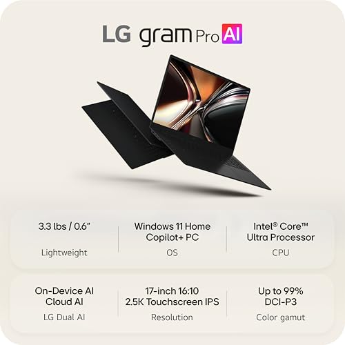 Image of LG gram Pro 17-inch Thin and Lightweight Dual AI Touchscreen Laptop Computer, Windows 11 Home, Copilot+ PC, Intel Core Ultra 7 355, 32GB RAM, 512GB SSD, Obsidian Black