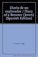 Diario de un explorador / Diary of a Browser (Joven) 9500710889 Book Cover