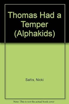 Paperback Thomas had a temper (Alphakids) Book