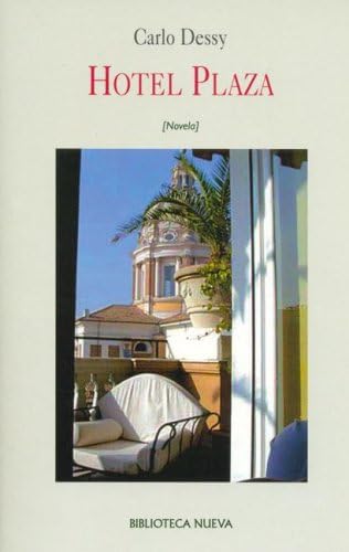 Hotel Plaza (Spanish Edition)