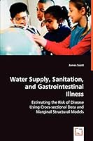 Water Supply, Sanitation, and Gastrointestinal Illness 3836488515 Book Cover