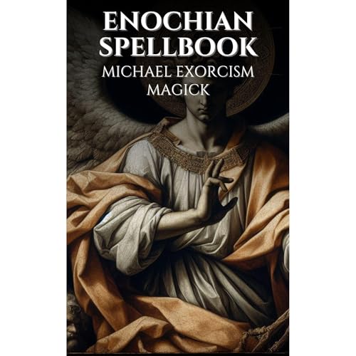 Enochian Spellbook - Michael Exorcism Magick by Liber Occultis episode artwork